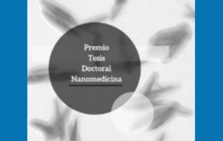 Premio Tesis Doctoral en Nanomedicina 2022-2023